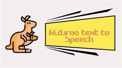 yn; lf. . Kidaroo text to speech